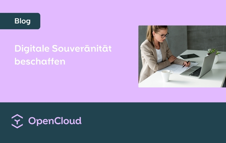 Blog: Digitale Souveränität beschaffen