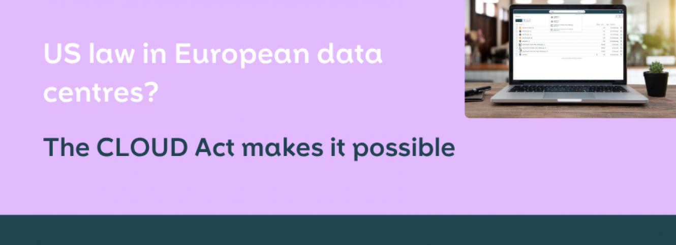US law in European data centres?