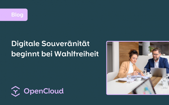 Digitale Souveränität beginnt bei Wahlfreiheit